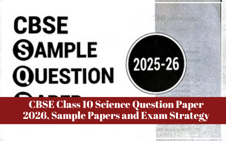 CBSE Class 10 Science Question Paper 2026